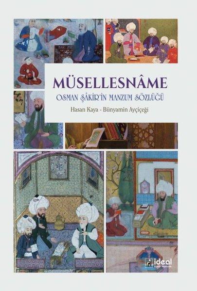Müsellesname-Osman Şakir'in Manzum Sözlüğü | İdeal Kültür Yayıncılık (İnce Kapak) - Resim 1