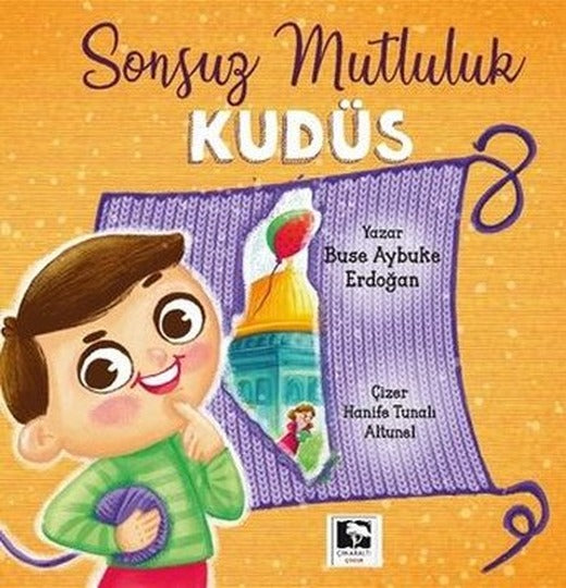 Sonsuz Mutluluk Kudüs | Çınaraltı Yayınları