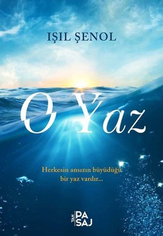 O Yaz | Yan Pasaj