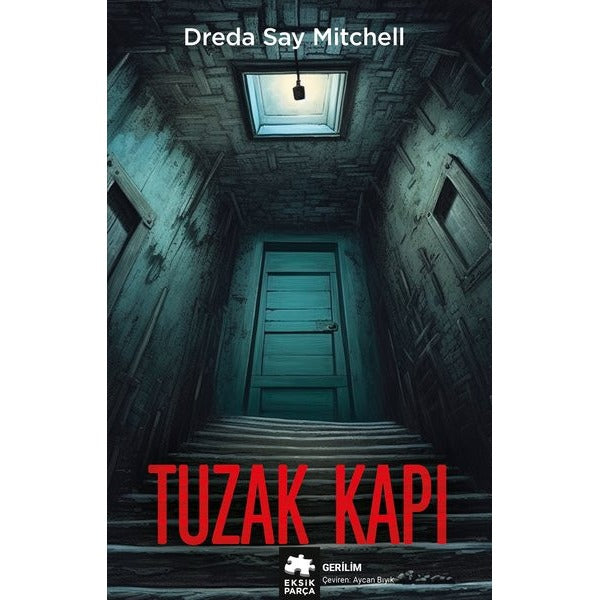Tuzak Kapı | Eksik Parça
