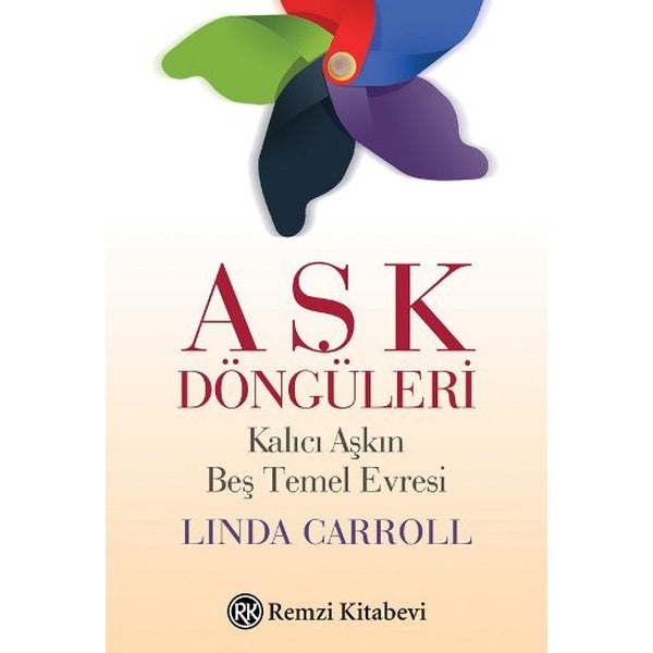 Aşk Döngüleri | Remzi Kitabevi - Psikoloji Dizisi (İnce Kapak)