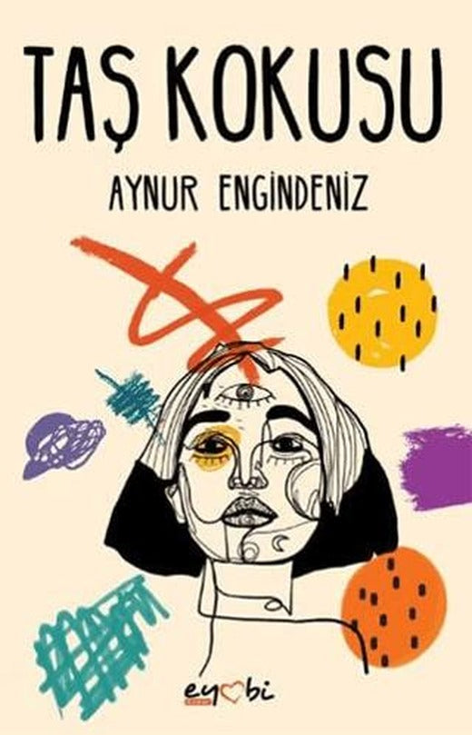Taş Kokusu | Eyobi Yayınları (Ciltsiz)