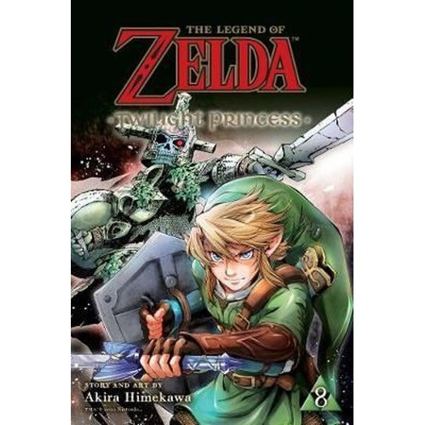 Legend of Zelda: Twilight Princess Vol. 8: Volume 8 (The Legend of Zelda: Twilight Princess) | Viz Media (İnce Kapak)