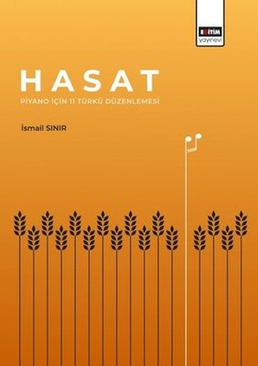 Hasat Piyano İçin 11 Türkü Düzenlemesi | Eğitim Yayınevi