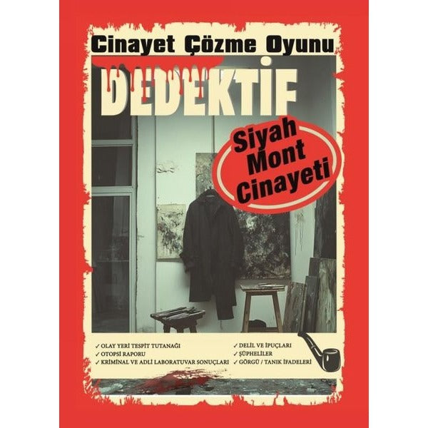 Siyah Mont Cinayeti - Dedektif Cinayet Çözme Oyunu | Kolektif (İnce Kapak)