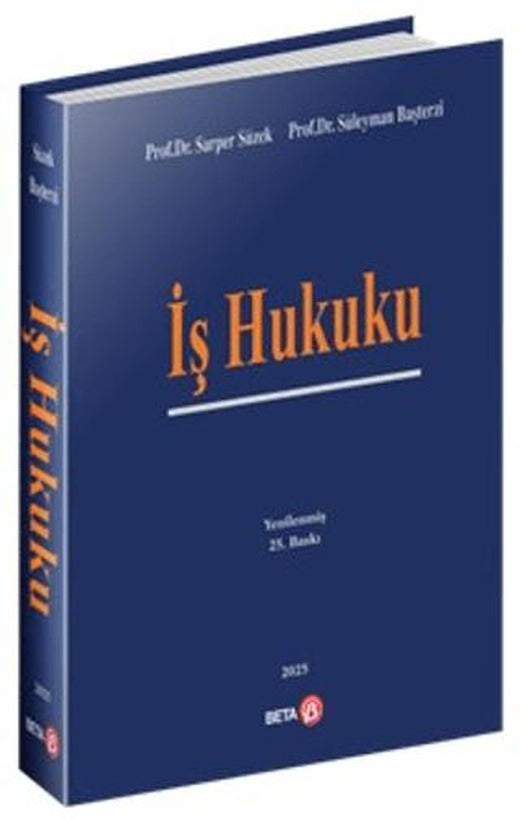 İş Hukuku | Beta Yayınevi (Ciltli)