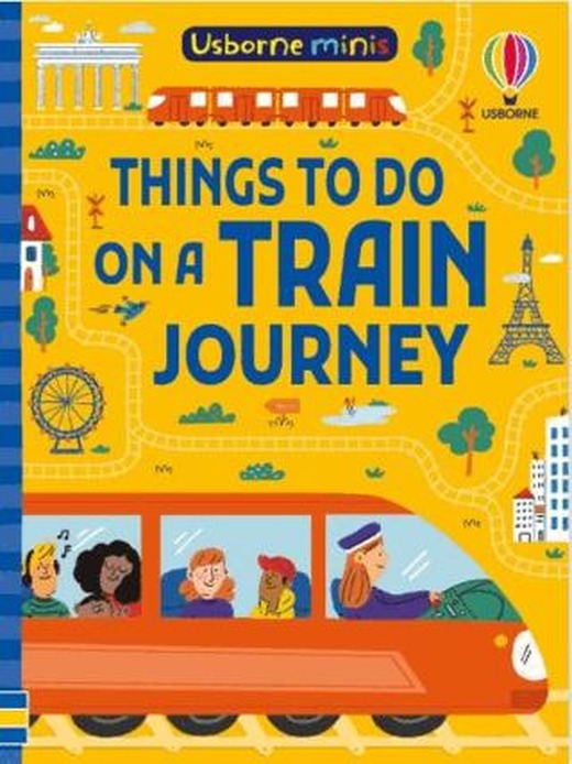 Things To Do On A Train Journey | Usborne (Ciltsiz)