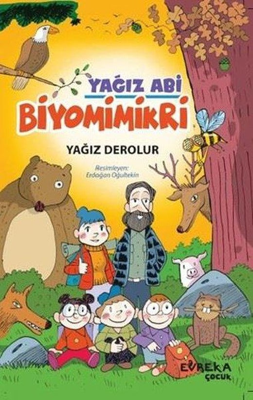 Yağız Abi: Biyomimikri | Evreka Çocuk Yayınları (Ciltli)