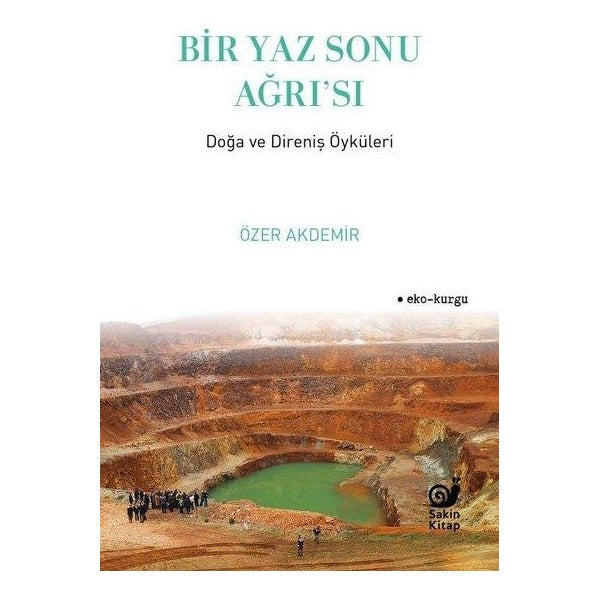 Bir Yaz Sonu Ağrı’sı