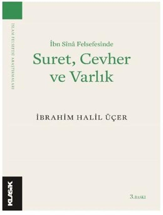 Suret Cevher ve Varlık | Klasik Yayınları (Ciltsiz)