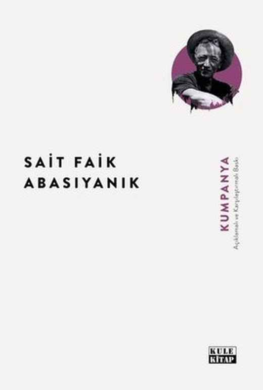 Kumpanya - Açıklamalı ve Karşılaştırmalı Baskı | Kule Kitap (İnce Kapak)