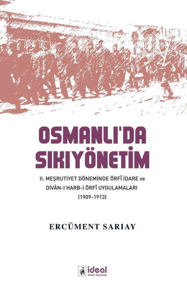 Osmanlı'da Sıkıyönetim | İdeal Kültür Yayıncılık