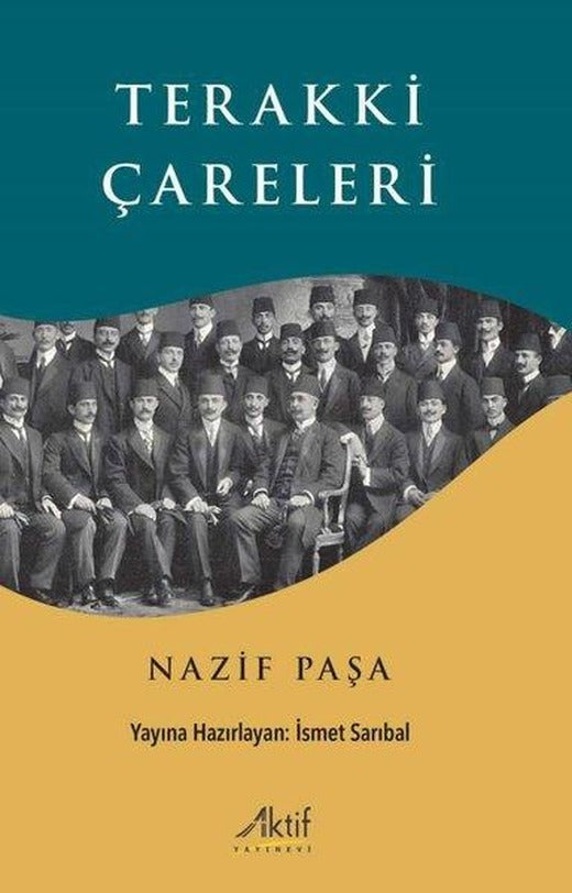 Terakki Çareleri | Aktif Yayınevi (İnce Kapak)