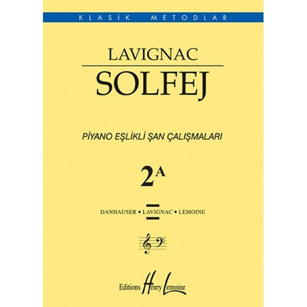 Lavignac Solfej 2A - Piyano Eşlikli Şan Çalışmaları