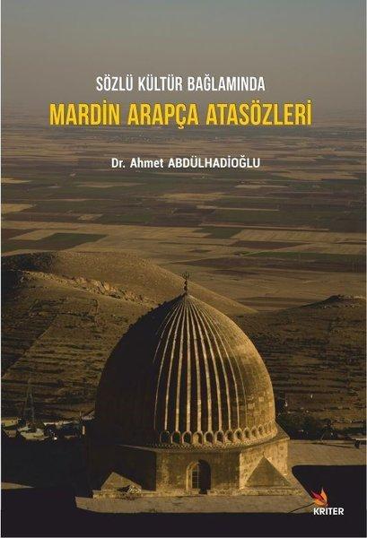 Sözlü Kültür Bağlamında Mardin Arapça Atasözleri | Kriter (İnce Kapak) - Resim 1