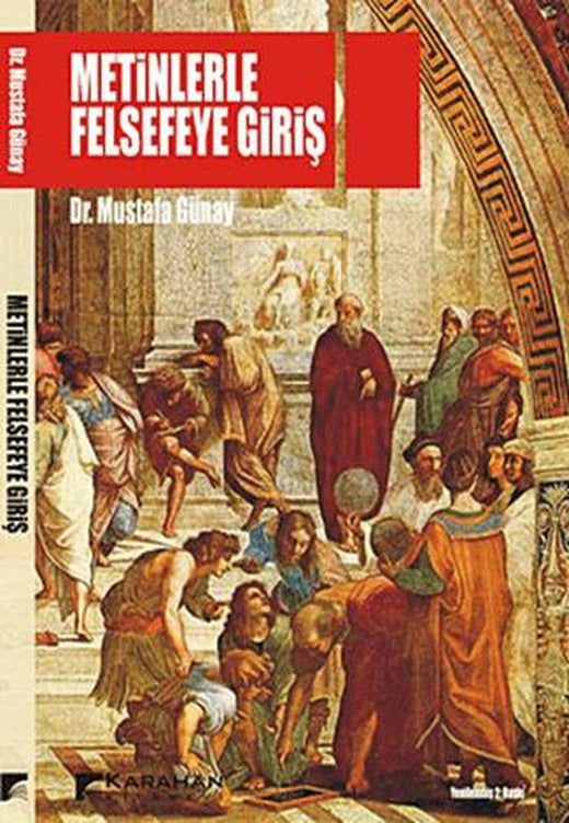 Metinlerle Felsefeye Giriş | Karahan Kitabevi (Ciltsiz)