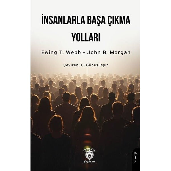 İnsanlarla Başa Çıkma Yolları | Dorlion Yayınları (Ciltsiz)