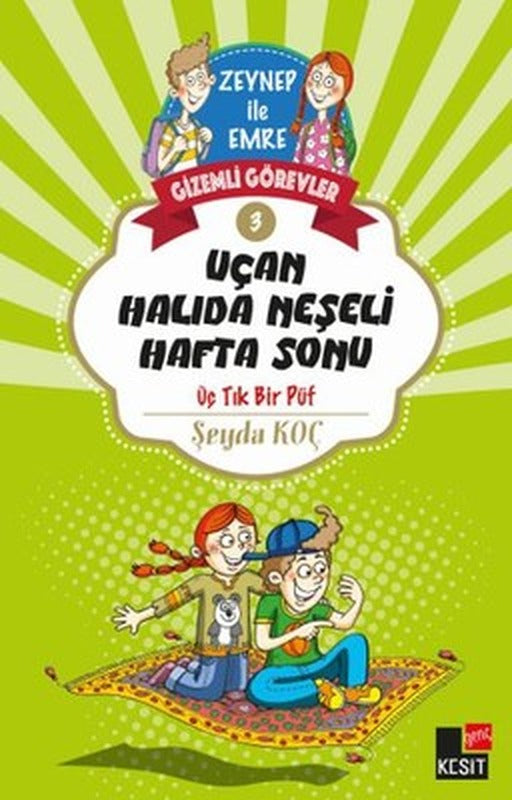 Zeynep ile Emre Gizemli Görevler 3-Uçan Halıda Neşeli Hafta Sonu | Genç Kesit