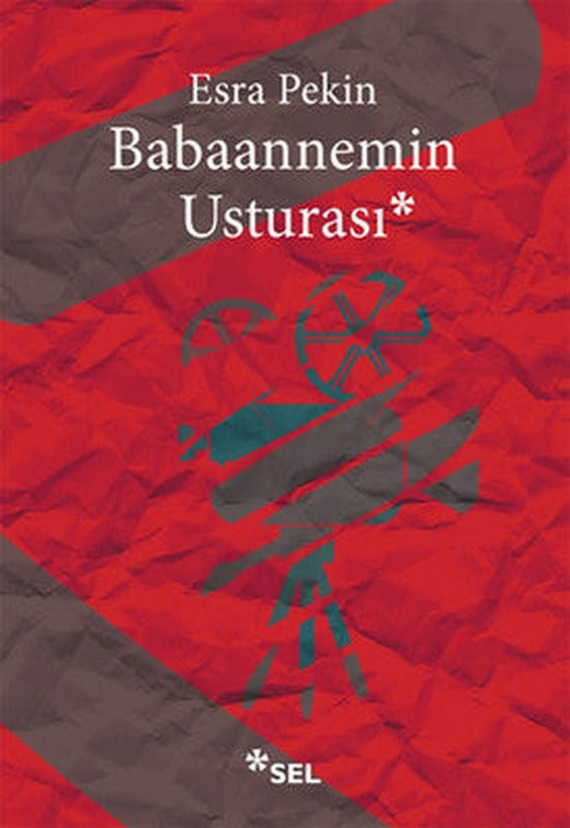 Babaannemin Usturası | Sel Yayıncılık
