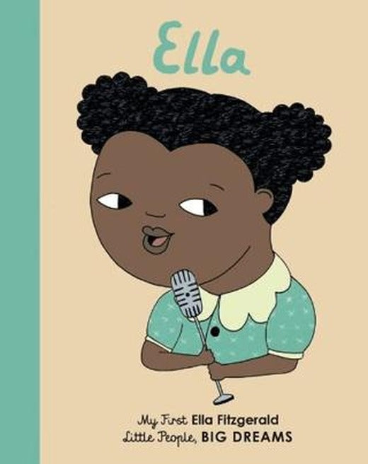 Little People, Bıg Dreams : Ella Fitzgerald | FRANCES LINCOLN (Ciltli)