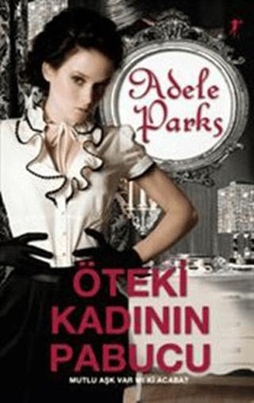 Öteki Kadının Pabucu | Artemis Yayınları (Ciltsiz)