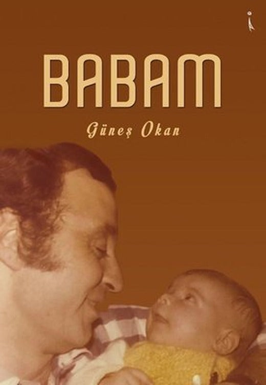 Babam | İkinci Adam Yayınları