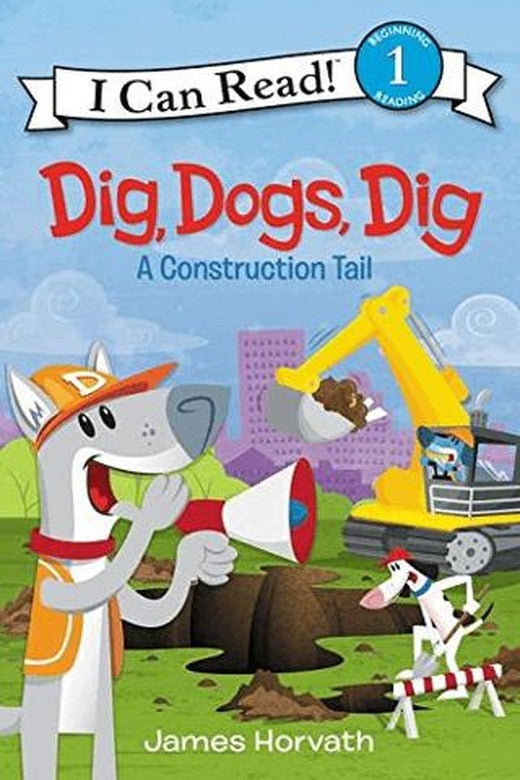 Dig, Dogs, Dig | HarperCollins (Ciltsiz)