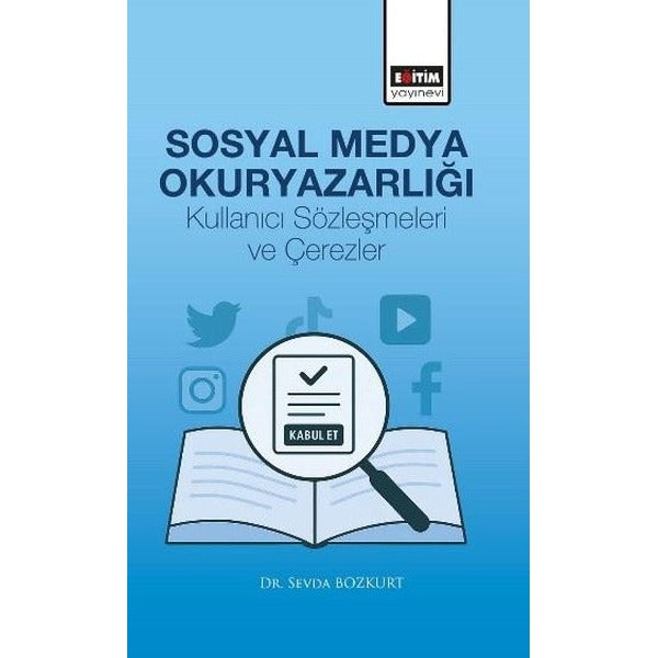 Sosyal Medya Okuryazarlığı - Kullanıcı Sözleşmeleri ve Çerezler |Eğitim Yayınevi (İnce Kapak)
