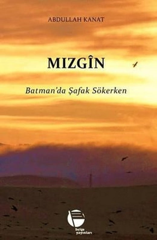 Mizgin - Batman'a Şafak Sökerken | Belge Yayınları (İnce Kapak)
