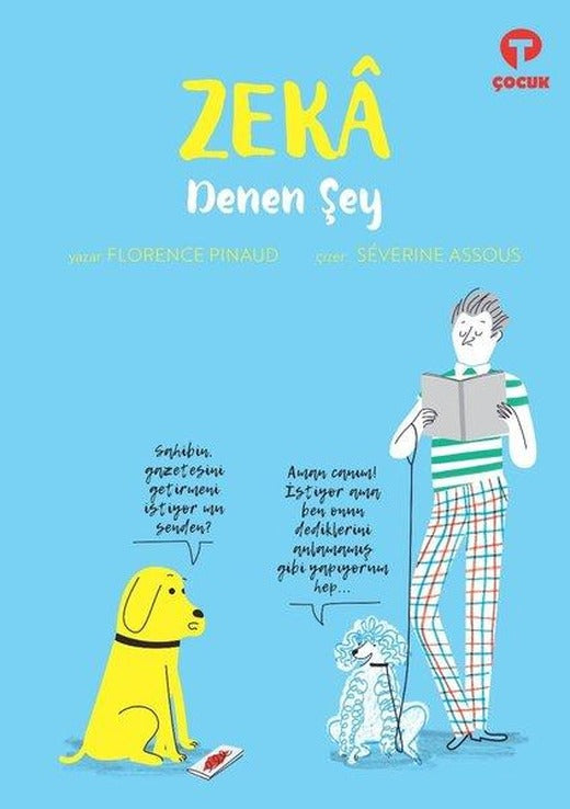 Zeka Denen Şey | Turkuvaz Çocuk (İnce Kapak)