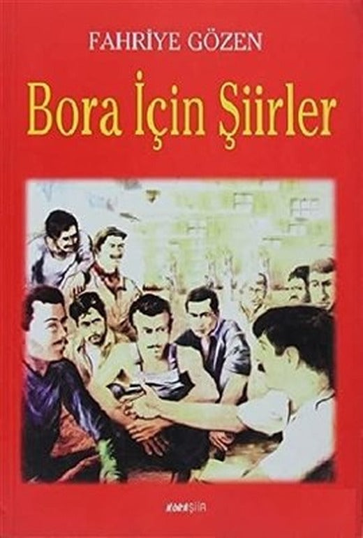 Bora İçin Şiirler | Bileşim Yayınları