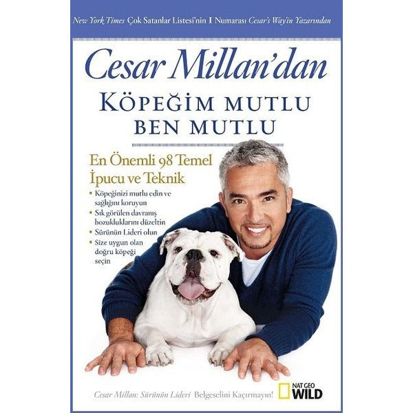 Cesar Millan'dan Köpeğim Mutlu Ben Mutlu | Beta Kitap (İnce Kapak)