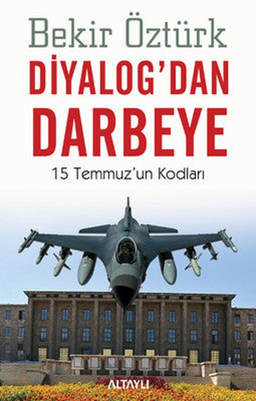 Diyalog'dan Darbeye - 15 Temmuz'un Kodları | Altaylı