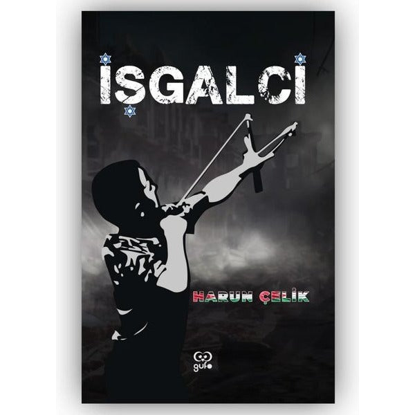 İşgalci | Gufo Yayınları