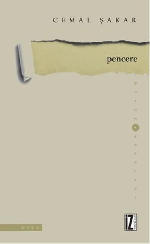 Pencere | İz Yayıncılık - Sanat-Edebiyat Dizisi (İnce Kapak)