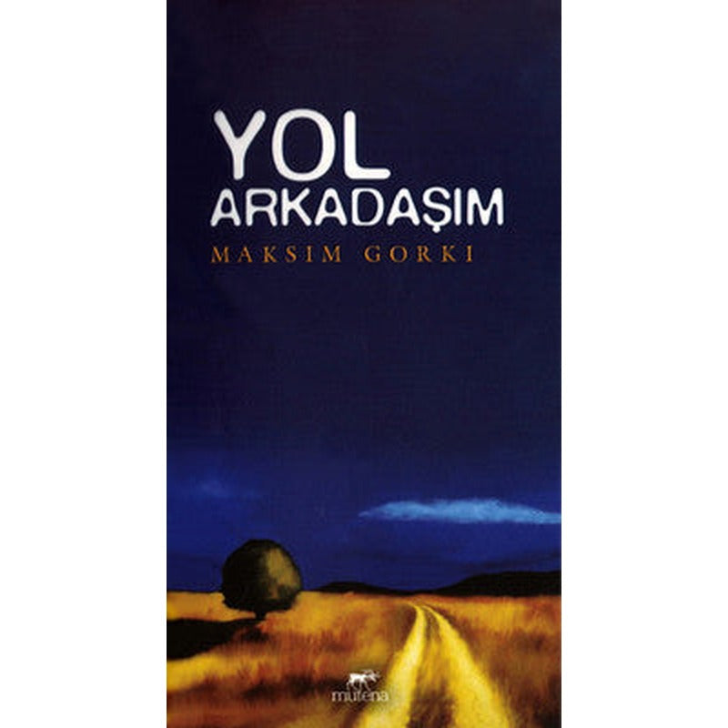 Yol Arkadaşım | Mutena Yayınları