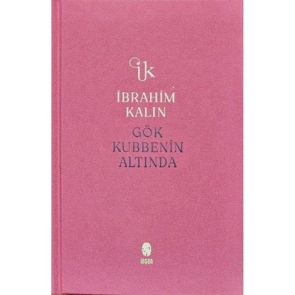 Gök Kubbenin Altında - Bez Ciltli | İnsan Yayınları (Ciltli)