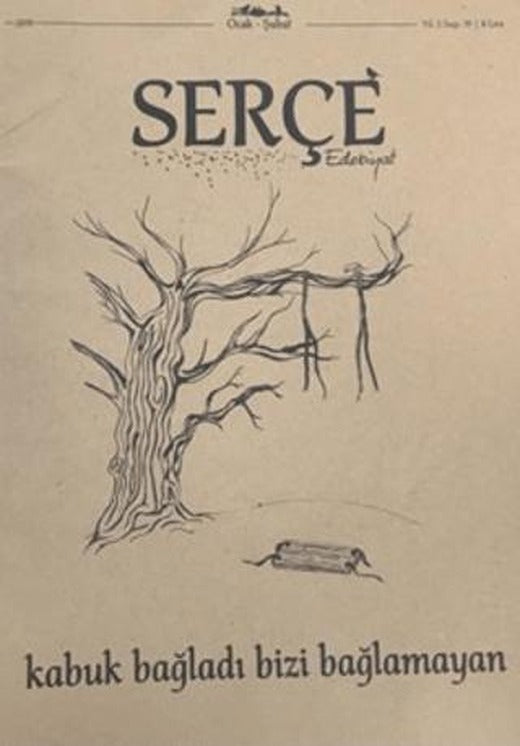 Serçe Edebiyat Dergisi Ocak - Şubat 2019 | Serçe Edebiyat Dergisi (Ciltsiz)