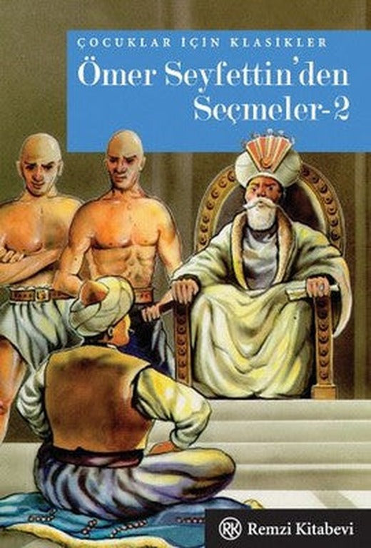 Ömer Seyfettin'den Seçmeler 2 | Remzi Kitabevi