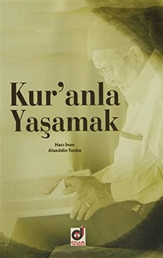 Kur'anla Yaşamak