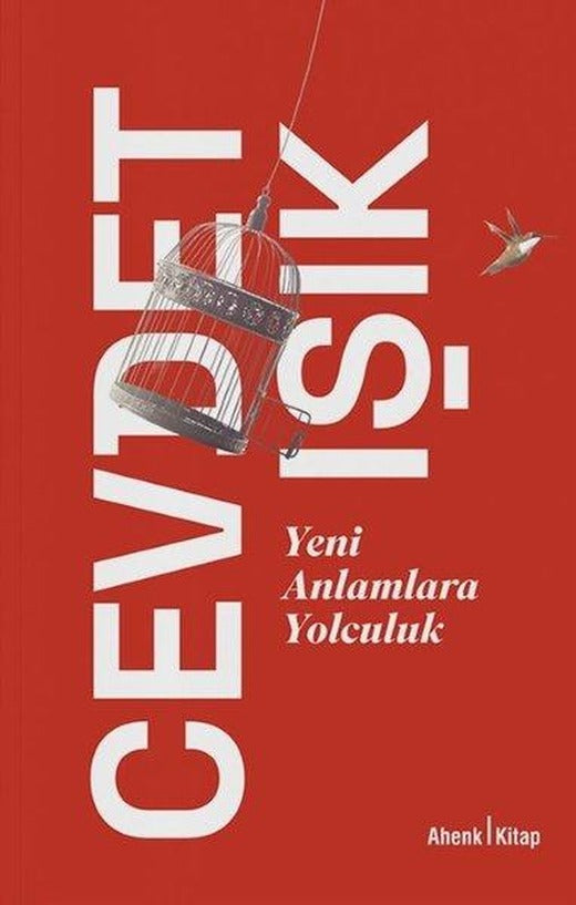Yeni Anlamlara Yolculuk | Ahenk Kitap (İnce Kapak)