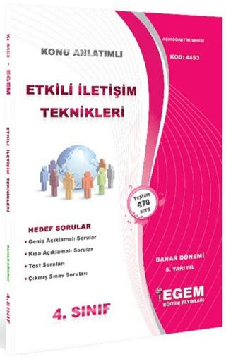 4. Sınıf 8. Yarıyıl Konu Anlatımlı Etkili İletişim Teknikleri - Kod 4453