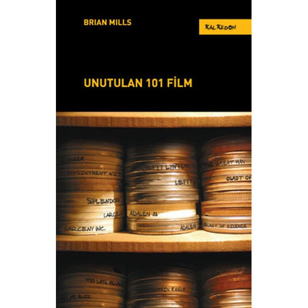 Unutulan 101 Film | Kalkedon