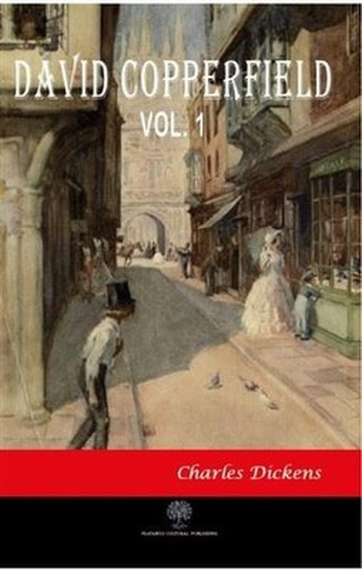 David Copperfield Vol 1 | Platanus Publishing