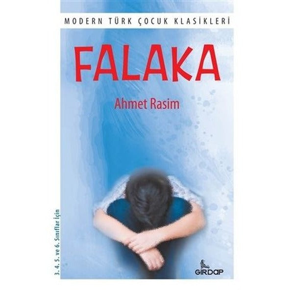 Falaka - Modern Türk Çocuk Klasikleri | Girdap (İnce Kapak)