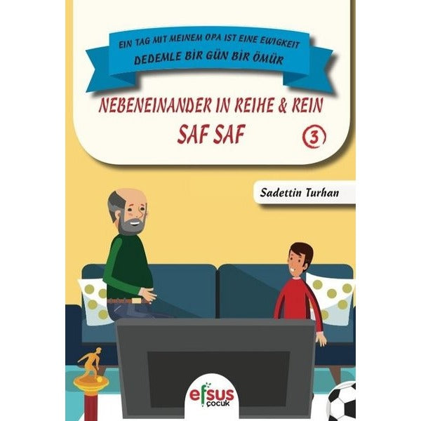 Saf Saf - Nebeneinander İn Reihe Rein