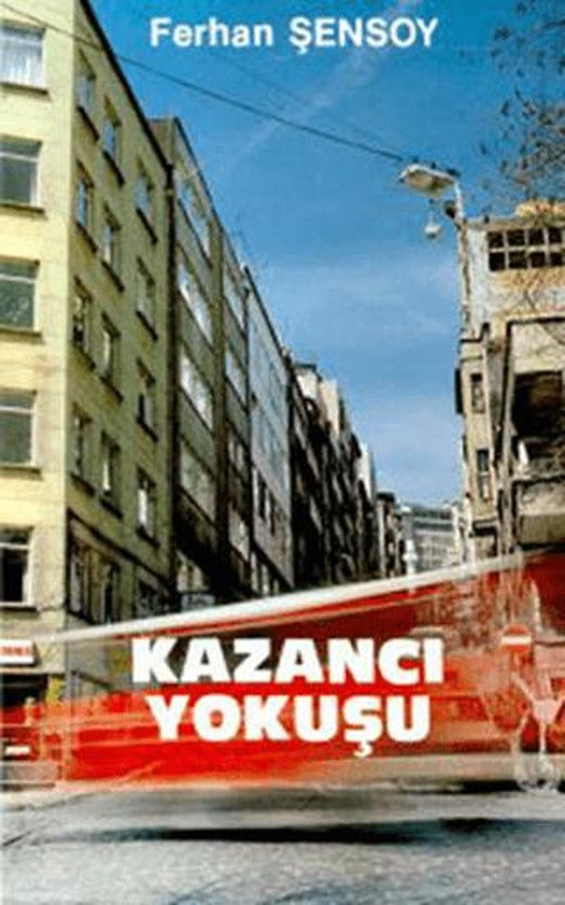 Kazancı Yokuşu | Ortaoyuncular Yayınları (Ciltsiz)