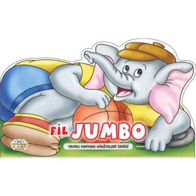 Fil Jumbo - Yavru Hayvan Hikayeleri Serisi