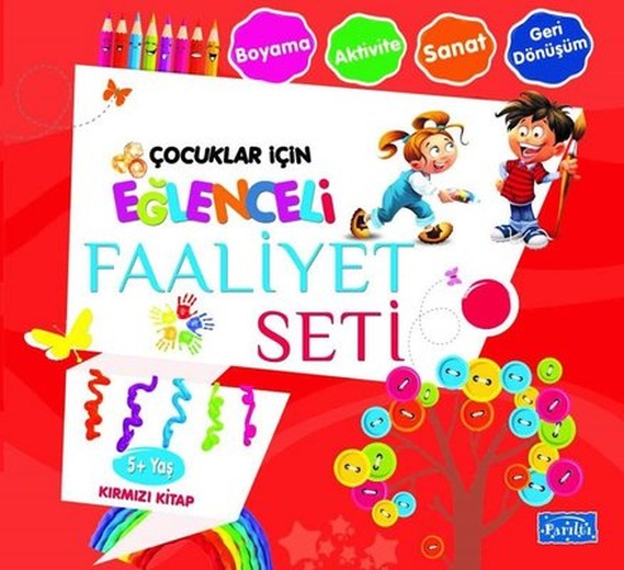 Çocuklar İçin Eğlenceli Faaliyet Seti Kırmızı Kitap 5 Yaş Üzeri | Parıltı Yayınları
