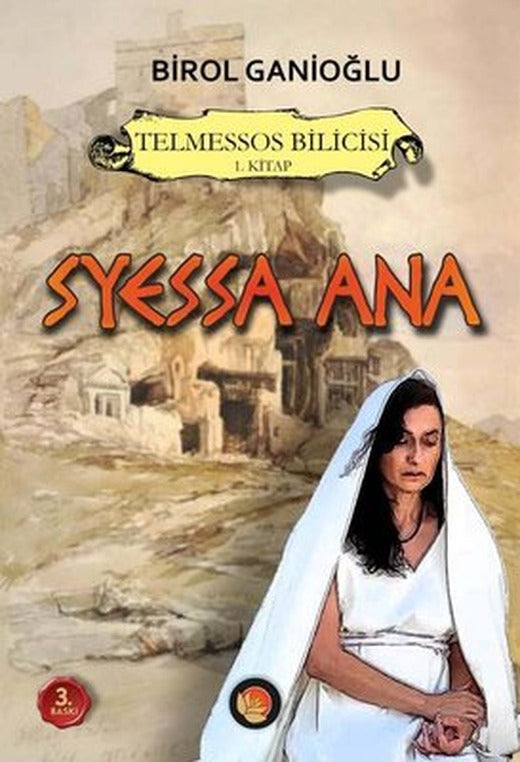 Syessa Ana - Telmessos Bilicisi 1. Kitap | Lotus Yayınları